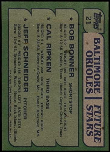 1982 Topps 21 Orioles Cal Ripken Jr. / Bob Bonner / Jeff Schneider Baltimore Orioles NM Orioles