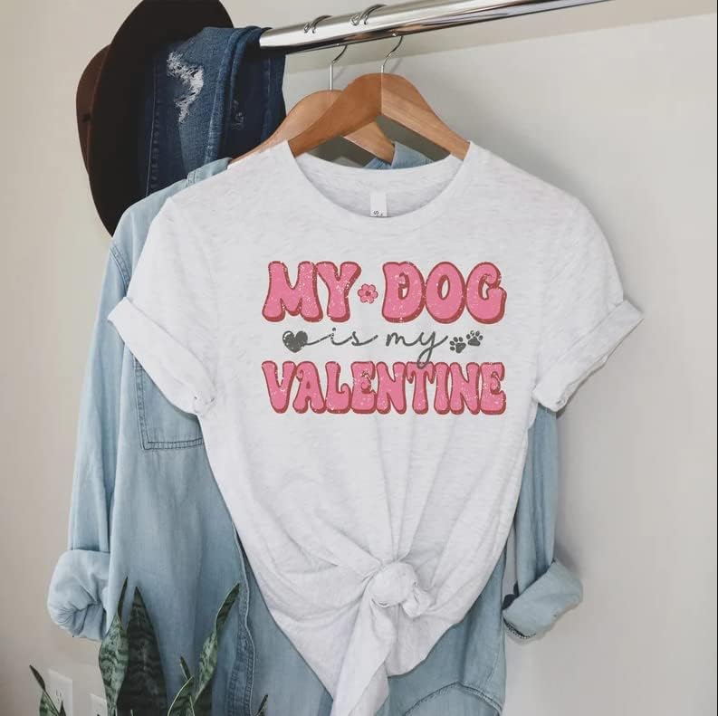 Moj pas je moja košulja za Valentinovo, majica za Valentinovo, košulja za ljubitelje pasa, majica za pse Valentinovo