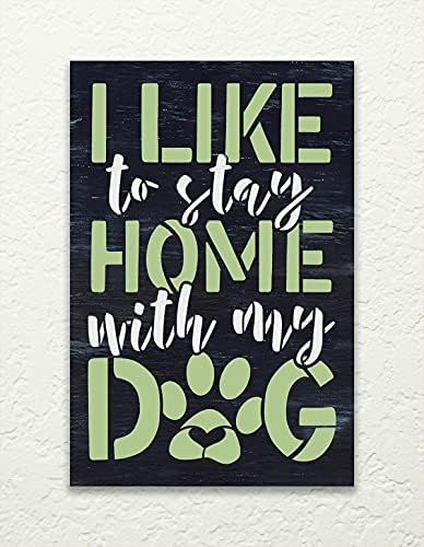 Volim ostati kod kuće sa svojim psom šablona od 912 / Uradi Sam otisak šape za kućne ljubimce za uređenje doma / drveni znak